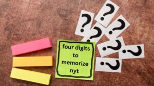 four digits to memorize nyt